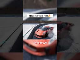 Wall riding but make it reverse🔄 #automobile #gaming #forza #drifting