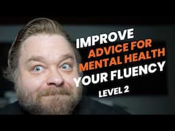 Repeat After Me Level 2 Lesson 8 Giving Advice to Others For Mental Health