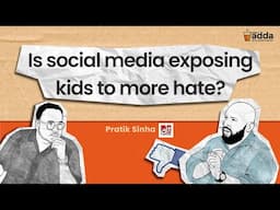 Is social media exposing kids to more hate? | Scroll Adda | Pratik Sinha