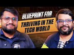 Blueprint for thriving in the Tech World - Apoorva Kumar, Founder at Origins AI, IIT KGP CSE