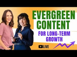 Evergreen Content: Why it’s essential for long-term growth of your business
