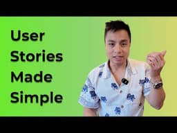 Why Your App Idea Needs User Stories — Explained Simply