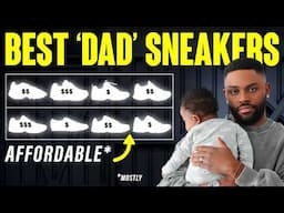 8 ‘Dad’ Sneakers Actually Worth Buying