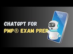 How to use ChatGPT for PMP exam preparation I Tips with demo