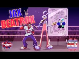 Cartoon Beatbox Battles - Jax Beatbox