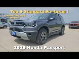 Top 5 Standard Features on 2026 Honda Passport that I enjoy the most