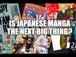 Investing in Japanese Manga? The Pros and Cons and Why this is a Niche Collectibles Market!