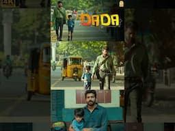 Watch 👆 Trending Shorts From the Movie ' Dada ' in 4K . -#father'sdayspecial #dada #அப்பா  #ayngaran