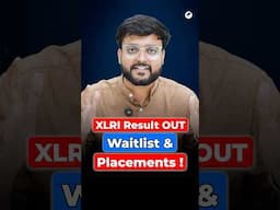 🔥XLRI Results OUT! | Waitlist movement | Placement Report 🤯#xlri #mba2025 #results #shorts #xat