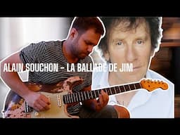 Alain Souchon - La ballade de Jim Cover guitare
