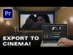 Best export settings for CINEMA - Premiere Pro EASY