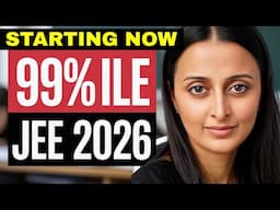 JEE 2026 99%ile STARTING NOW | MOST PRACTICAL PLAN + PLANNER + ALL 1795 PYQs CHAPTERWISE 2025/24/23