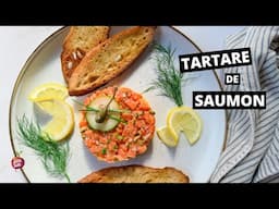 TARTARE DE SAUMON CLASSIQUE (et délicieux !)