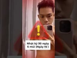 Phát hiện chấn động ở ngày 19 ‼️ #nhatky90ngaysaumui #ngay19