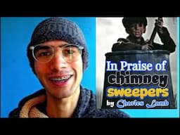 In Praise Of Chimney Sweepers by Charles Lamb