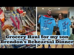Grocery Haul for My Son’s Wedding Rehearsal Dinner! 🛒❤️