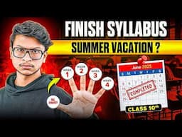Summer vacation CHALLENGE🔥 Finish Class 10th syllabus!