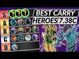 NEW CARRY TIER LIST Patch 7.38c - Best Position 1 Heroes RANKED - Dota Meta 2 Guide