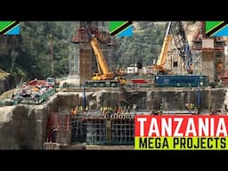 20 Mega Development Projects Transforming Tanzania | Massive Projects