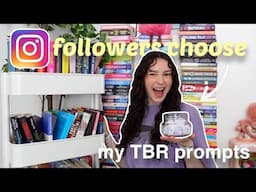 instagram followers choose my TBR prompts | June TBR