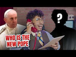 WHO IS THE NEW POPE (WEEKDAY UPDATE EP.1)