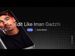 How To Edit Like Iman Gadzhi - Davinci Resolve 2025 Tutorial