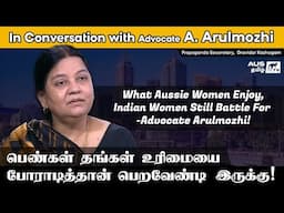 Women Must Fight for Their Space | Advocate Arulmozhi's Powerful Talk | AUS Tamil TV | Exclusive