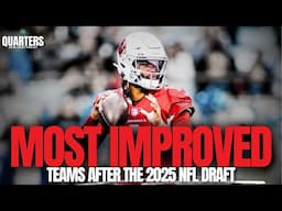 Biggest Draft Glow-Ups: 2025’s Most Improved Teams | The Quarters Podcast