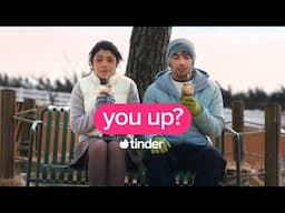 It’s not weird, if there’s the two of you | you up? | Tinder India