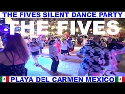 THE FIVES BEACH HOTEL AND RESIDENCES SILENT DANCE PARTY IN PLAYA DEL CARMEN MEXICO