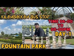 Fountain park ⛲️கிளாம்பாக்கம் Bus Stand ❤️ சூப்பரான Hidden Park 😇