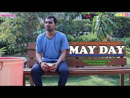 MAY DAY II SHORT FILM II THE AMAN KAUSHIK SHOW II TAKS II EVERYONE DESERVES EQUALITY & RESPECT II