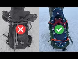 Fast & Easy Way to Attach Snowshoes to Your Backpack