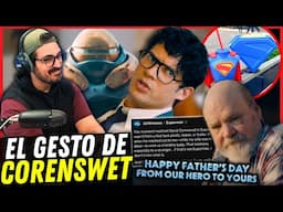 SUPERMAN felicita el DÍA DEL PADRE, CORENSWET es un TIPAZO, épicas FRASES en SPOTS, merchan a tope…