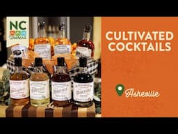 Cultivated Cocktails - Asheville, NC | North Carolina Weekend
