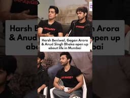 Harsh Beniwal, Gagan Arora & Anud Singh Dhaka open up about life in Mumbai #lafangey #harshbeniwal