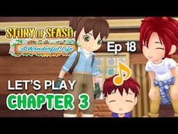 Actually Finishing Chapter 3 [22] | Story of Seasons: A Wonderful Life