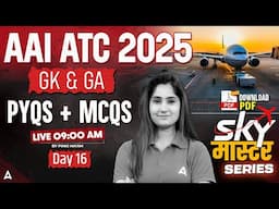 AAI ATC 2025 | AAI ATC GK GA Previous Year Questions With MCQ | Day 16 | By Pinki Mam