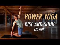 20 Min Power Yoga Morning Workout: Rise and Shine