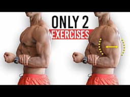 The #1 Workout To BLOW UP Your Arms (2 Exercises)