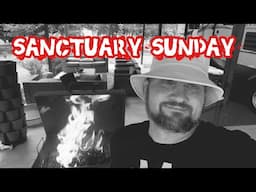 Sanctuary Sunday