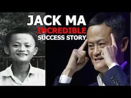 The Incredible Story of Jack Ma - From Beggar to King - Richest Man in China