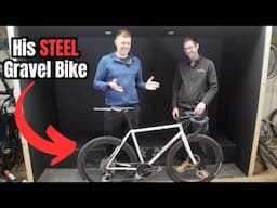 His STEEL Gravel Race Bike!