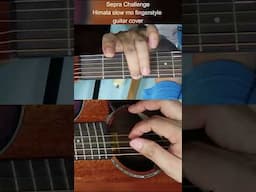 Rivermaya 'HIMALA guitar cover' (fingerpick style) sepra challenge video