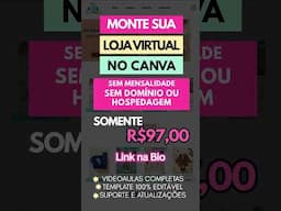 Monte sua loja virtual no Canva sem pagar por domínio, hospedagem ou  mensalidades !!