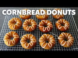 Cornbread Donuts | Food Wishes