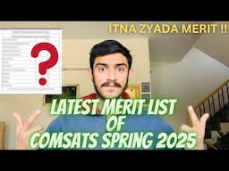 Final Merit List Of Comsats Islamabad Spring 2025 || Life At Comsats University Islamabad