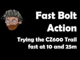 Bolt Action Super Fast 10 Rounds Challenge