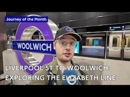 The Elizabeth Line’s Hidden History | Journey of the Month