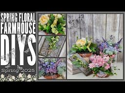 Spring Floral Farmhouse DIYs   Spring 2025